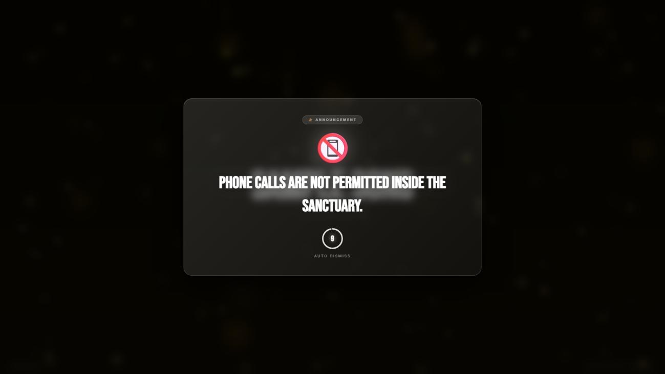 An announcement slide reading Phone calls are not permitted inside the sanctuary, with an auto-dismiss countdown ring.